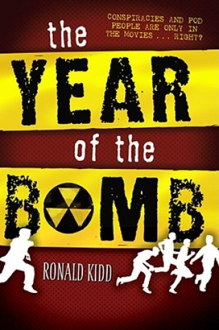Carte The Year of the Bomb Ronald Kidd