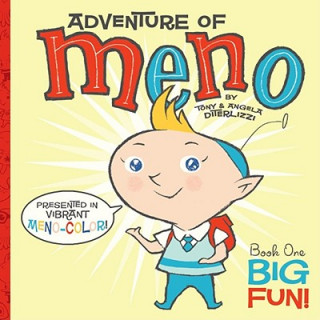 Kniha Adventure of Meno: Book One: Big Fun! Tony DiTerlizzi