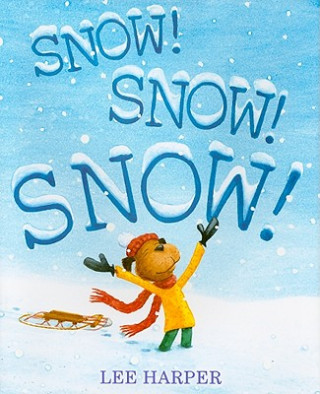 Carte Snow! Snow! Snow! Lee Harper