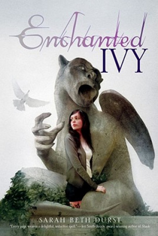 Buch Enchanted Ivy Sarah Beth Durst