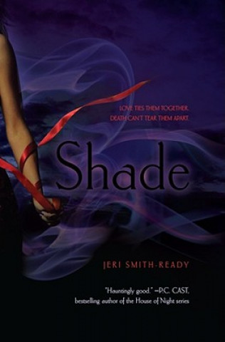 Kniha Shade Jeri Smith-Ready