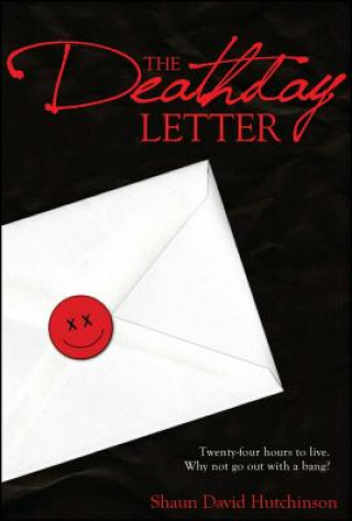 Kniha The Deathday Letter Shaun David Hutchinson
