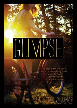 Livre Glimpse Carol Lynch Williams