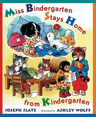Carte Miss Bindergarten Stays Home from Kindergarten Joseph Slate