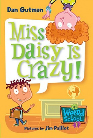 Książka Miss Daisy Is Crazy! Dan Gutman