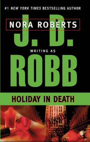 Książka Holiday in Death J. D. Robb