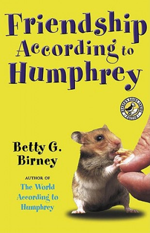 Könyv Friendship According to Humphrey Betty G. Birney