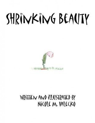 Knjiga Shrinking Beauty Nicole M. Valecko