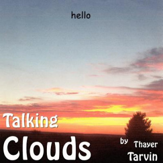 Knjiga Talking Clouds Thayer Tarvin