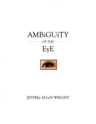Carte Ambiguity of the Eye Jeffrey Allen Wright