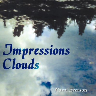 Книга Impressions Clouds Carol Everson