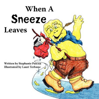 Carte When A Sneeze Leaves Stephanie Pascua