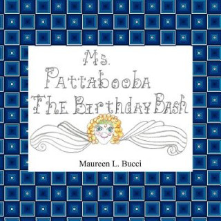 Book Ms. Pattabooba Maureen L. Bucci