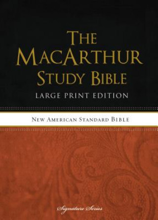Carte MacArthur Study Bible-NASB-Large Print John MacArthur
