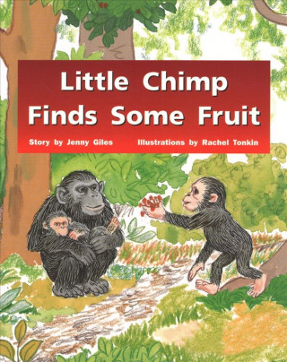 Carte Little Chimp Finds Some Fruit: Leveled Reader (Levels 9-11) Various