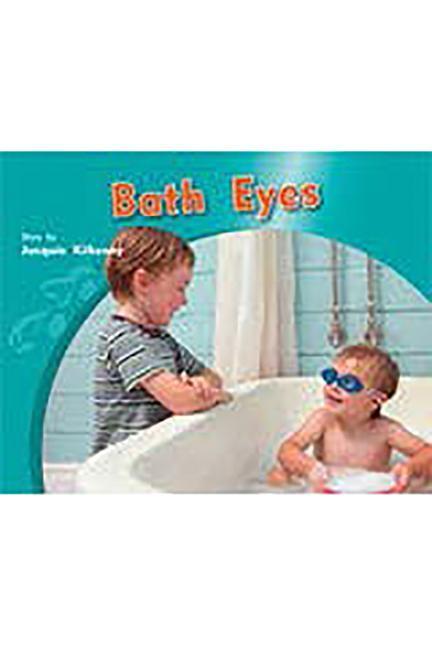 Könyv Rigby PM Photo Stories: Leveled Reader (Levels 9-11) Bath Eyes Various