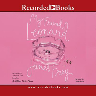 Аудио My Friend Leonard James Frey