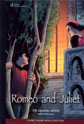 Carte Romeo and Juliet: The Graphic Novel John McDonald