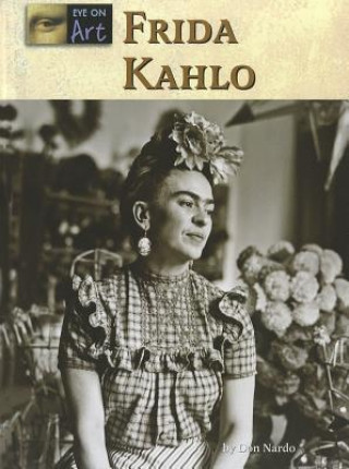 Knjiga Frida Kahlo Don Nardo