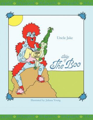 Knjiga Tales Of The Boo Uncle Jake