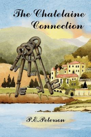 Book The Chatelaine Connection Patricia E. Peterson