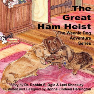 Buch Weenie Dog Adventure Series Robbin S. Ogle