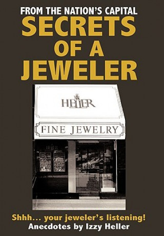 Knjiga Secrets of a Jeweler Izzy Heller