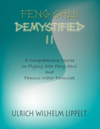 Kniha Feng Shui Demystified II Ulrich Wilhelm Lippelt