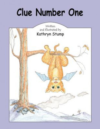 Kniha Clue Number One Kathryn Stump