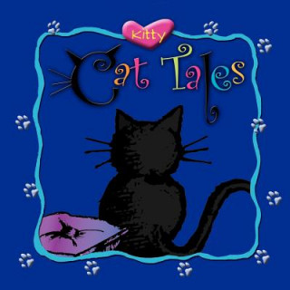 Kniha Kitty Cat Tales Kathleen Lamanna