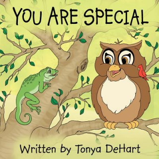 Kniha You Are Special Tonya Dehart