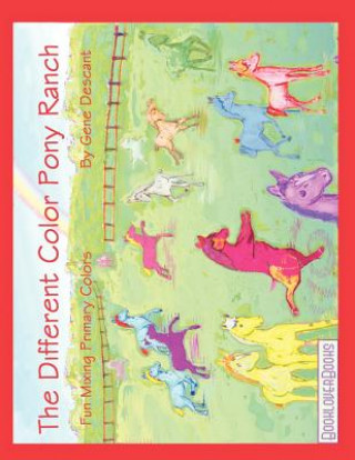 Book Different Color Pony Ranch Gene Descant