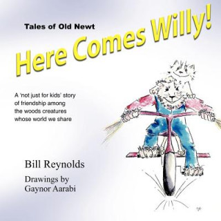 Carte Here Comes Willy! Bill Reynolds