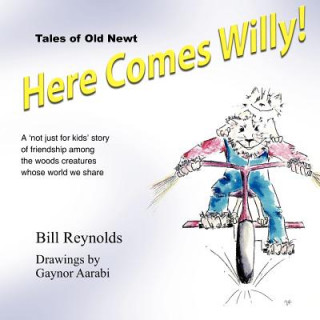 Libro Here Comes Willy! Bill Reynolds
