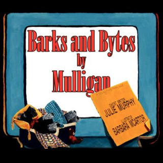 Carte Barks and Bytes by Mulligan Julie Murphy