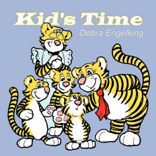 Livre Kid's Time Debra Engelking