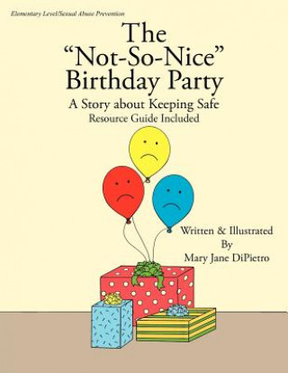 Книга "Not-So-Nice" Birthday Party Mary Jane Dipietro