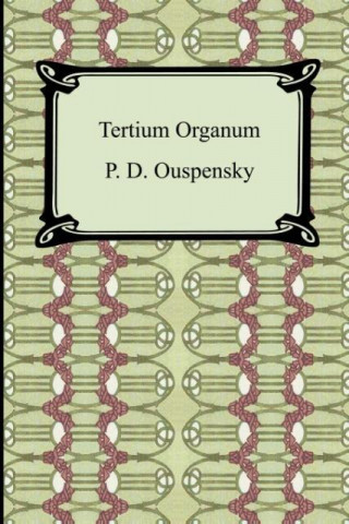 Kniha Tertium Organum P. D. Ouspenský