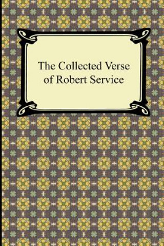 Book The Collected Verse of Robert Service Robert Service