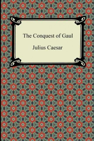 Carte The Conquest of Gaul Julius Caesar