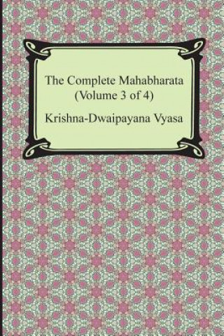 Buch The Complete Mahabharata (Volume 3 of 4, Books 8 to 12) Krishna-Dwaipayana Vyasa