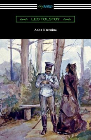 Book Anna Karenina (with an Introduction by Nathan Haskell Dole) Leo Nikolayevich Tolstoy