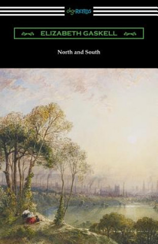 Könyv North and South (with an Introduction by Adolphus William Ward) Elizabeth Gaskell