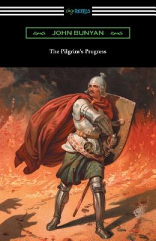Carte Pilgrim's Progress (Complete with an Introduction by Charles S. Baldwin) John Bunyan