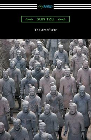 Kniha The Art of War (Translated with Commentary and an Introduction by Lionel Giles) Sun Tzu