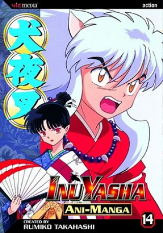 Kniha InuYasha Ani-Manga, Volume 14 Rumiko Takahashi