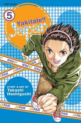 Kniha Yakitate!! Japan, Volume 5 Takashi Hashiguchi