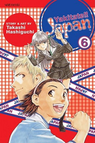 Kniha Yakitate!! Japan, Volume 6 Takashi Hashiguchi