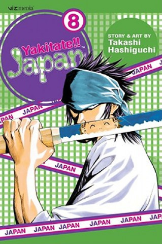 Kniha Yakitate!! Japan, Volume 8 Takashi Hashiguchi