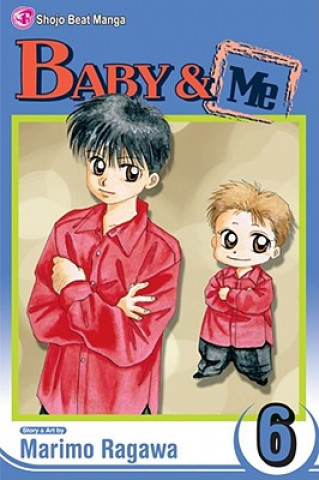Book Baby & Me, Vol. 6 Marimo Ragawa